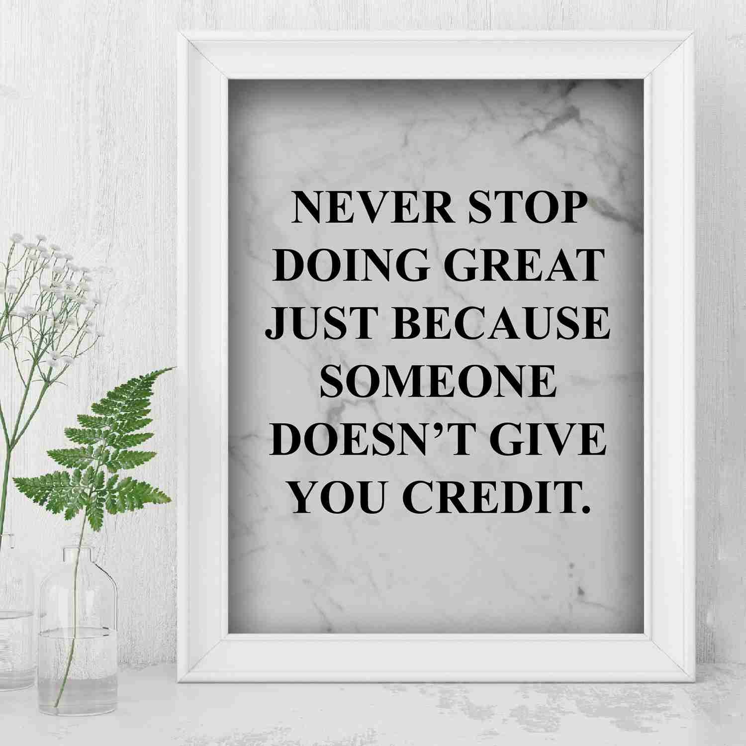 Never Stop Doing Great Motivational Wall Art Sign - 8 x 10 Modern Typographic Poster Print