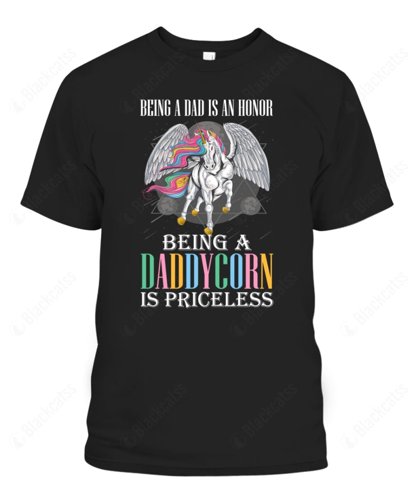 Being A Daddycorn Is Priceless Custom Graphic Apparel - Unisex Classic Fit Cotton T-Shirt