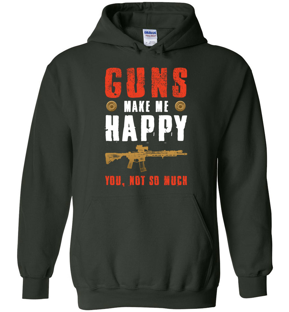 Guns Make Me Happy... Mens Hoodie