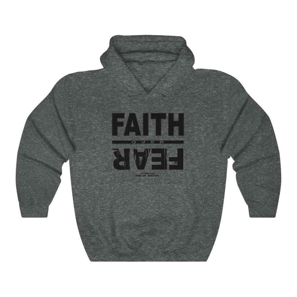 Faith Over Fear Special Edition Christian Hoodie