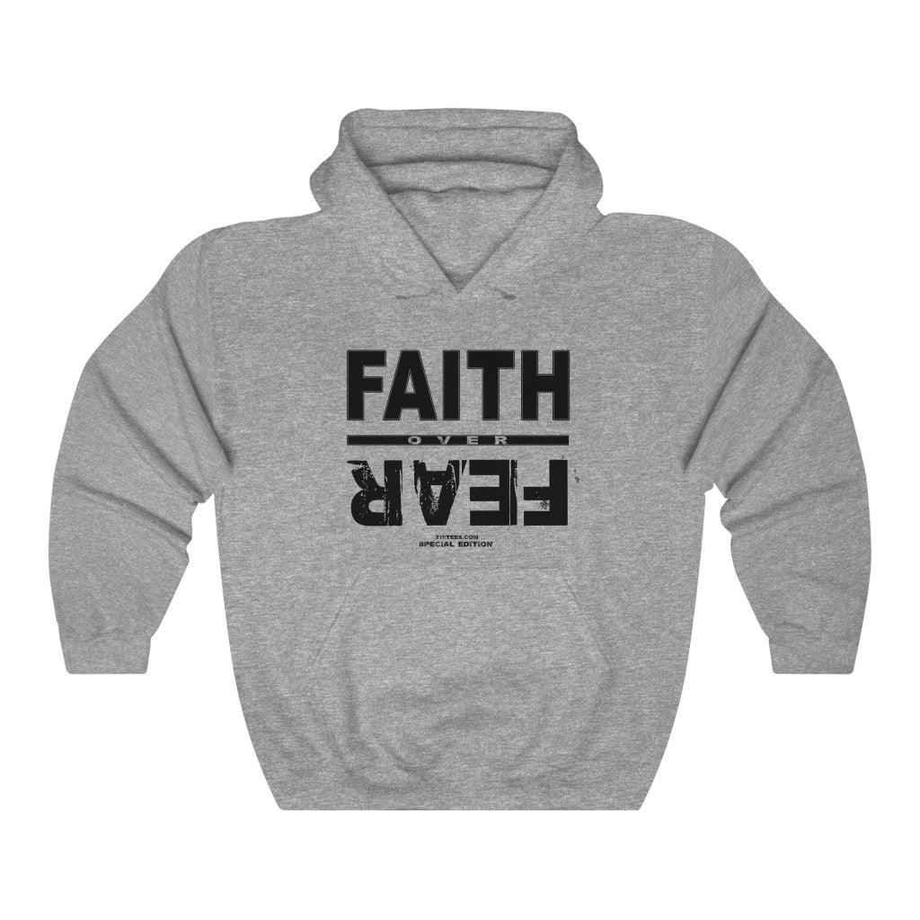 Faith Over Fear Special Edition Christian Hoodie