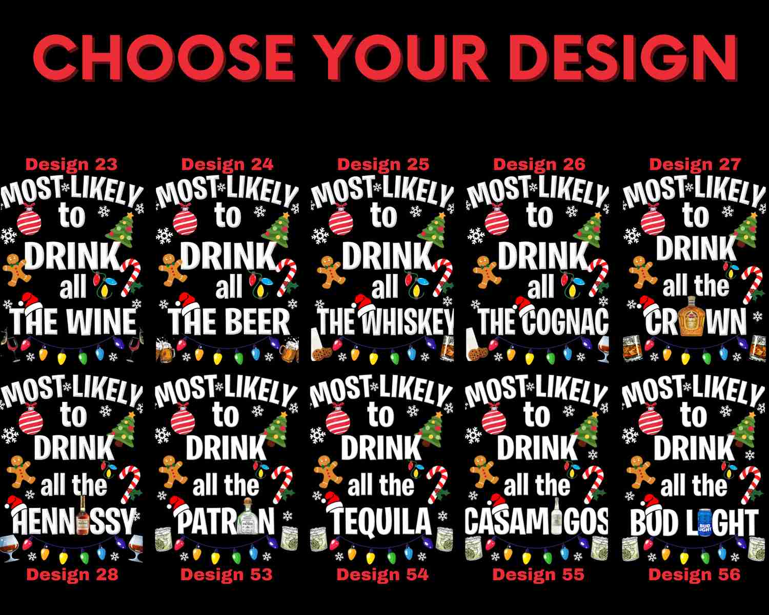 Funny Christmas Sweatshirt for Adults - Most Likely To Drink Tee
