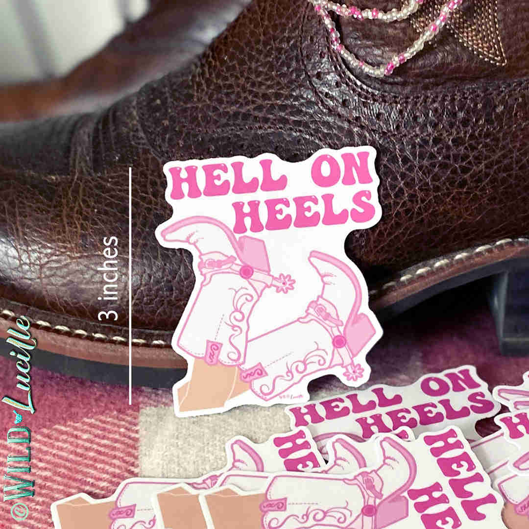 Hell On Heels Pink Western Boots Vinyl Sticker