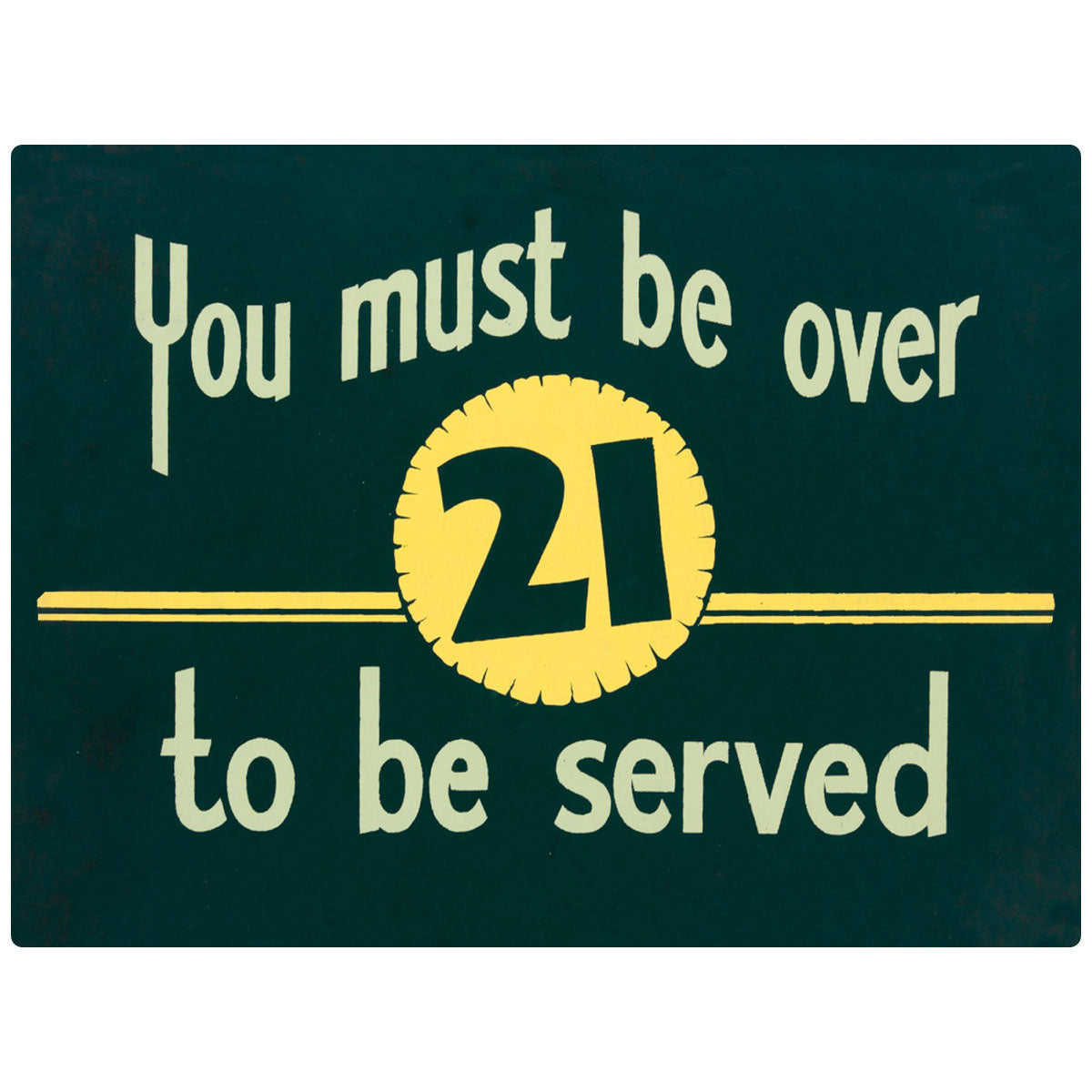 Vintage Over 21 Served Bar Wall Decal for Retro Home Bars