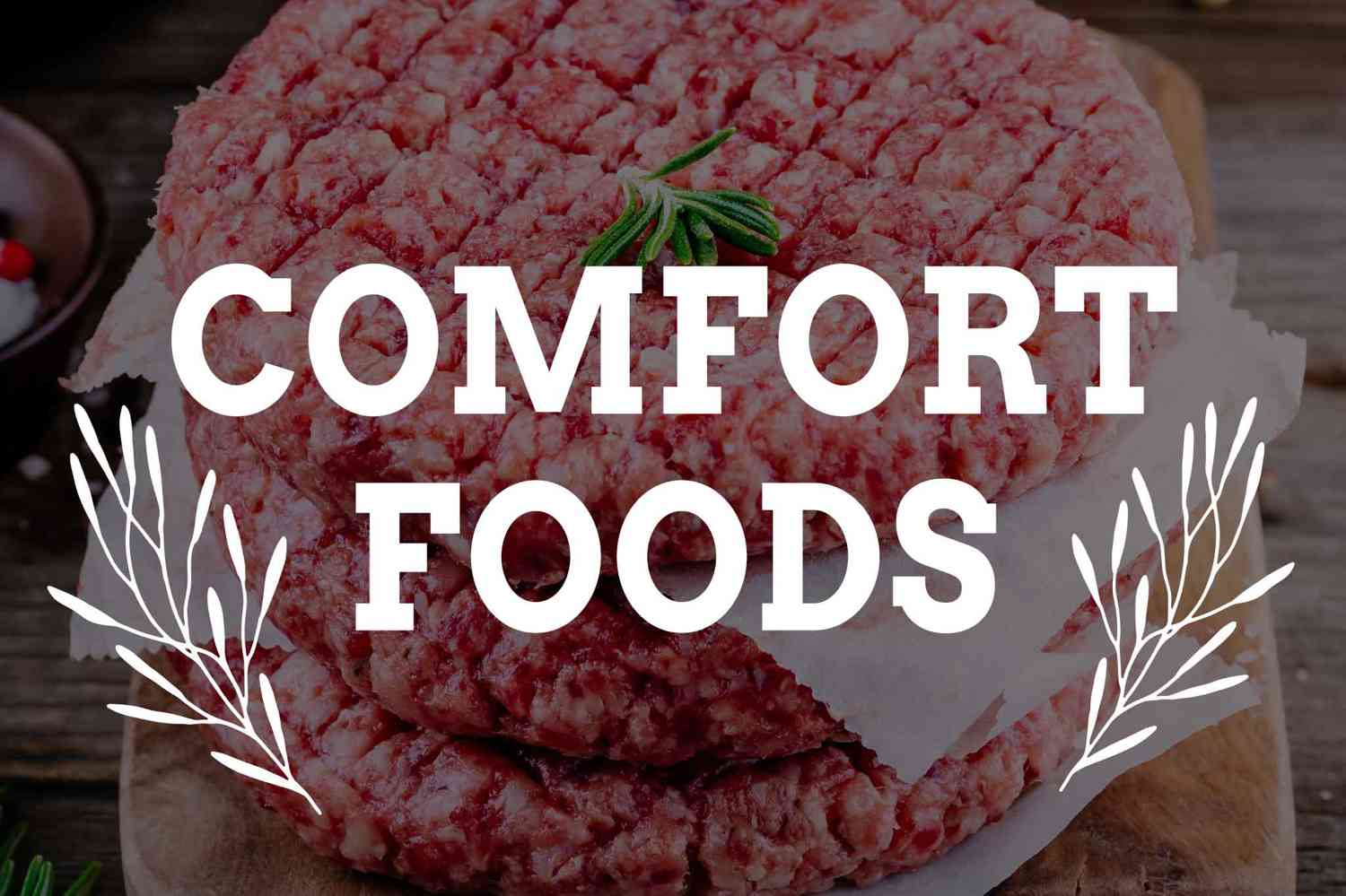 Comfort Foods - 15 lbs Assorted Meat Package