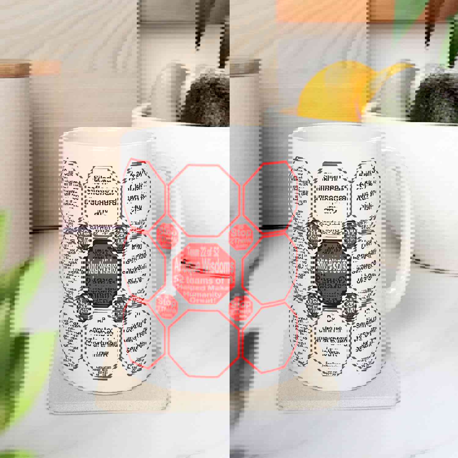 Team 22 of 52 Teams That Make Humanity Great! Wisdom Ceramic Mug 11oz