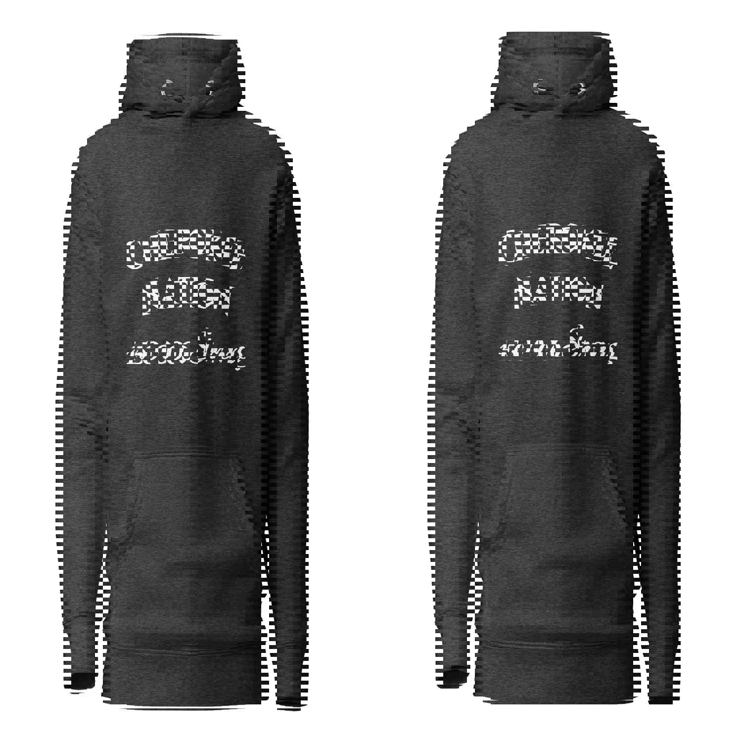 Cherokee Strong Hoodie - 1491 Apparel