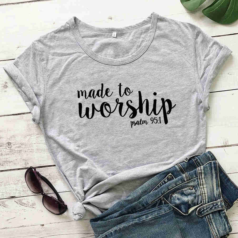 Made To Worship Psalm 95:1 Women's Christian T-Shirt - Casual Bible Verse Graphic Tee