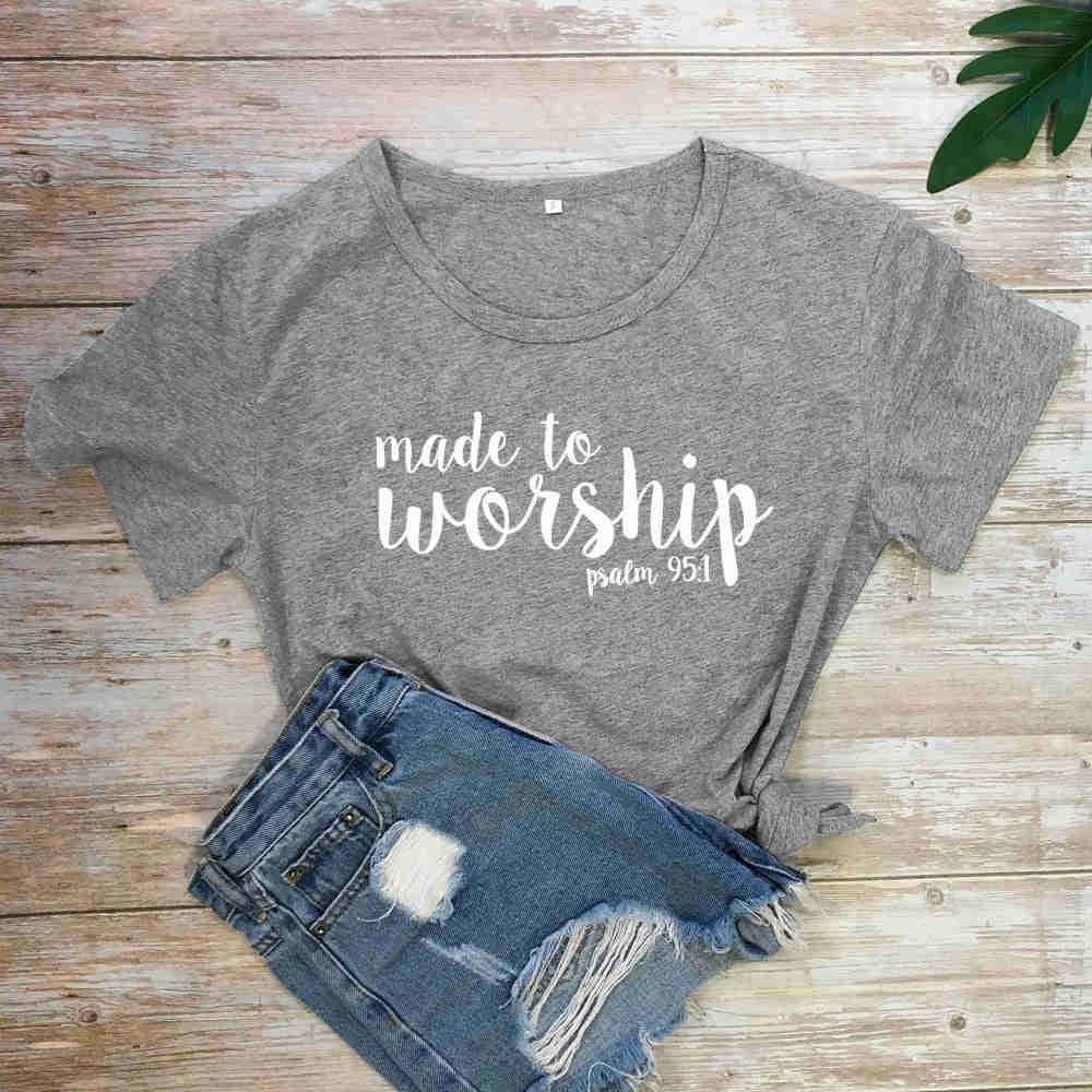Made To Worship Psalm 95:1 Women's Christian T-Shirt - Casual Bible Verse Graphic Tee