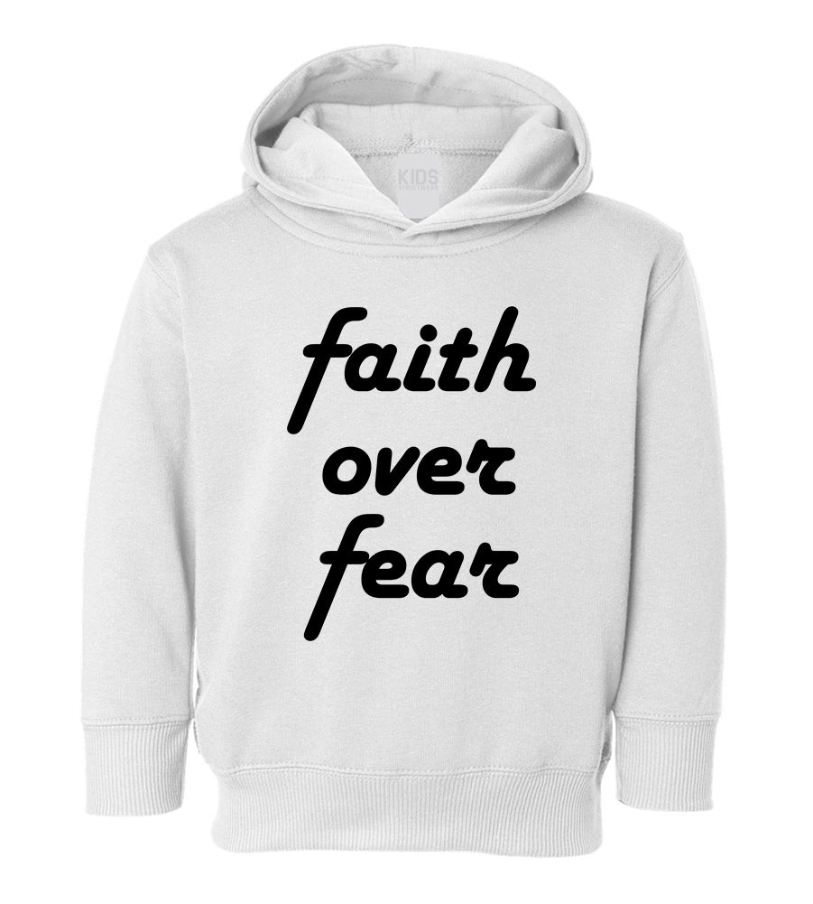 Faith Over Fear Script Toddler Boys Pullover Hoodie