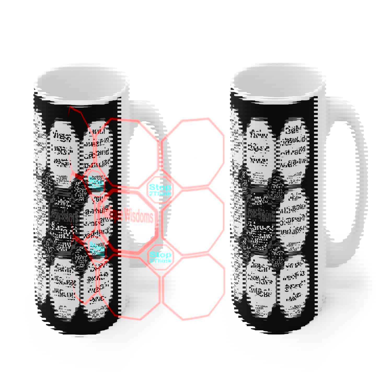Team 24 of 52 Teams That Make Humanity Great! Wisdom Ceramic Mug 11oz