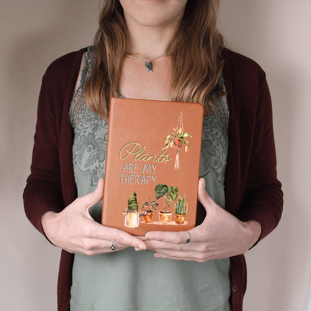 Plants Are My Therapy - Leather Journal - Birthday or Christmas Gift For Boho Plant Lover