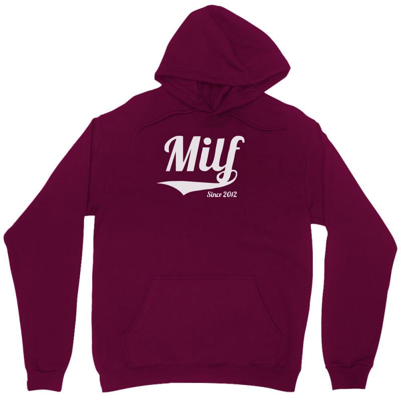 milf since 2012 Unisex Hoodie - Unique Art Design by MDK ART