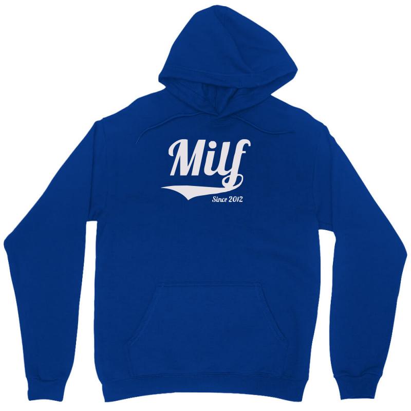 milf since 2012 Unisex Hoodie - Unique Art Design by MDK ART