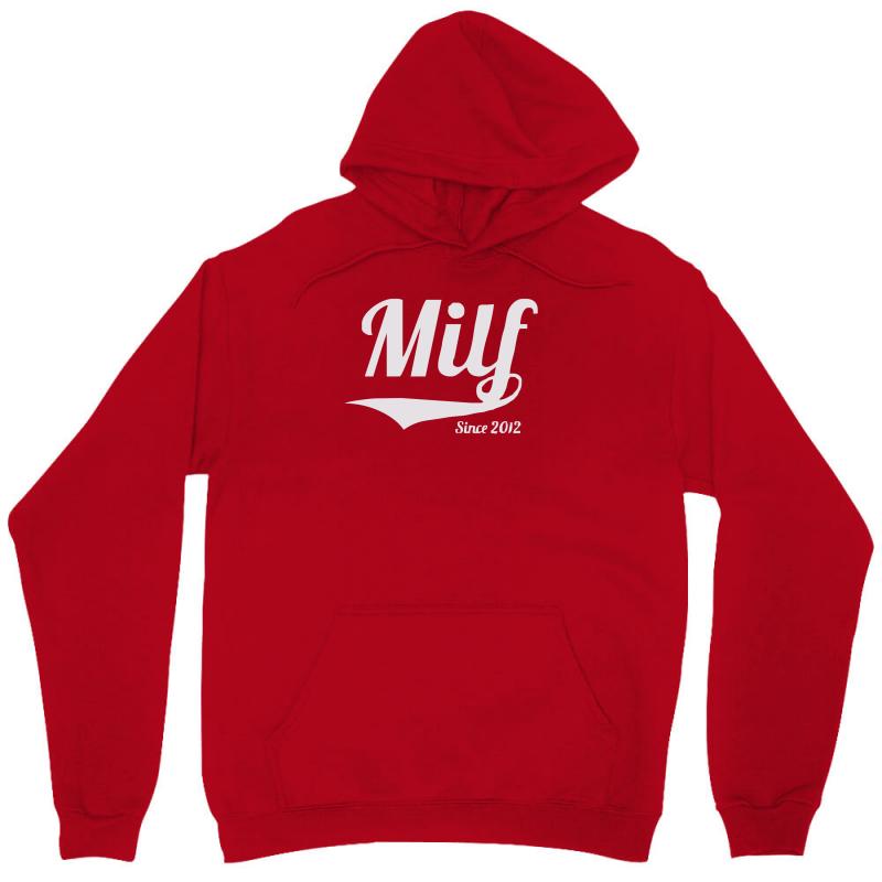 milf since 2012 Unisex Hoodie - Unique Art Design by MDK ART
