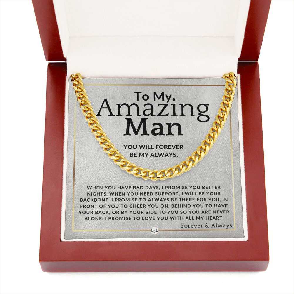 To My Man - Forever My Always - Meaningful Gift Ideas For Him
