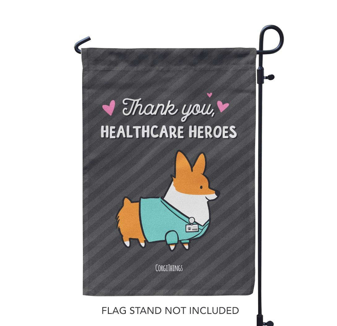 Healthcare Heroes Corgi Garden Flag