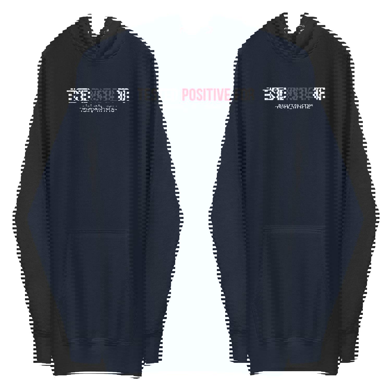Mike Sorrentino Tested Positive Hoodie