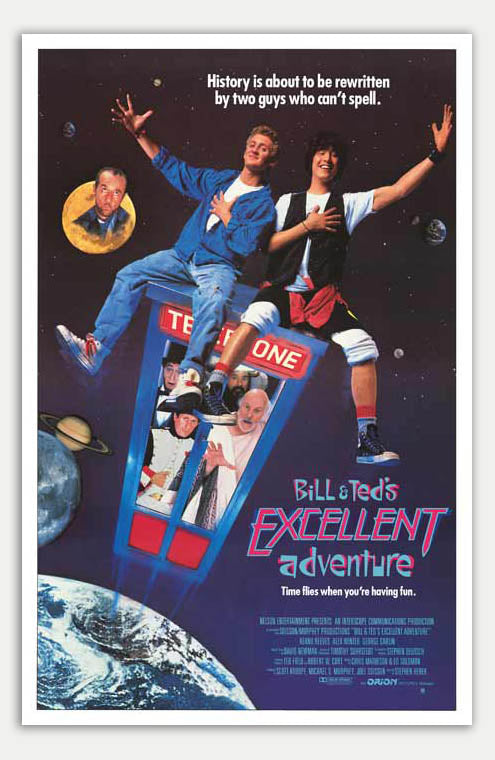 Bill and Ted's Excellent Adventure - 11 x 17 Movie Poster (Reprint, 1989)
