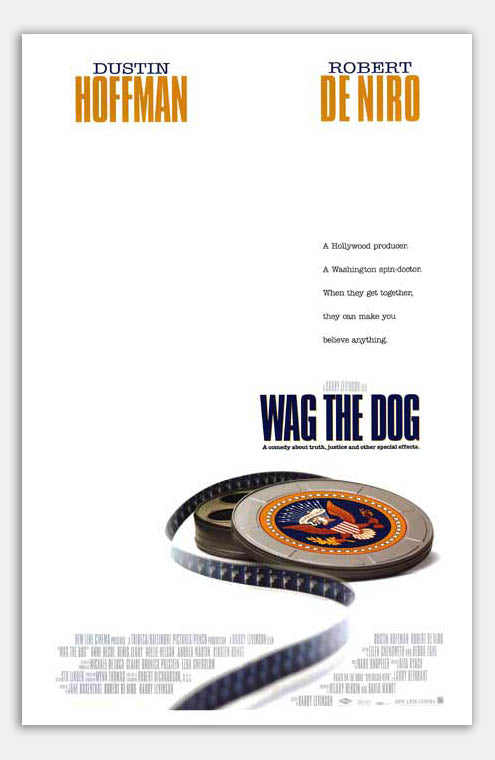 Wag The Dog - 11 x 17 Movie Poster (1998 Reprint)
