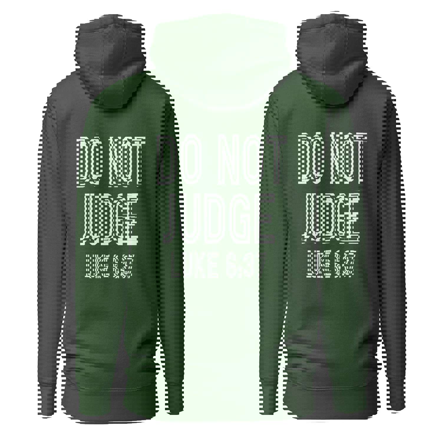Christian Jesus is Lord Do Not Judge Two Sided Hoodie