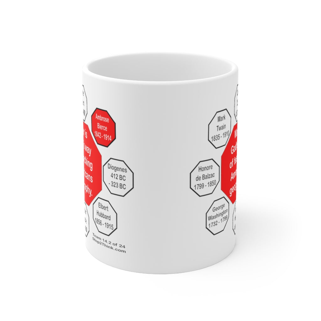 Ambrose Bierce Quote Mug - Ceramic 11oz Cup with Inspirational Design