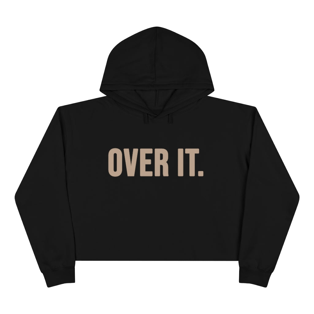Over It Cropped Hoodie