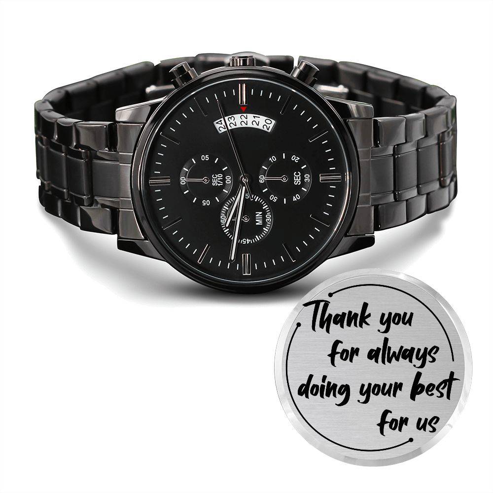 Engraved Thank You for Always Doing Your Best for Us Black Chronograph Watch