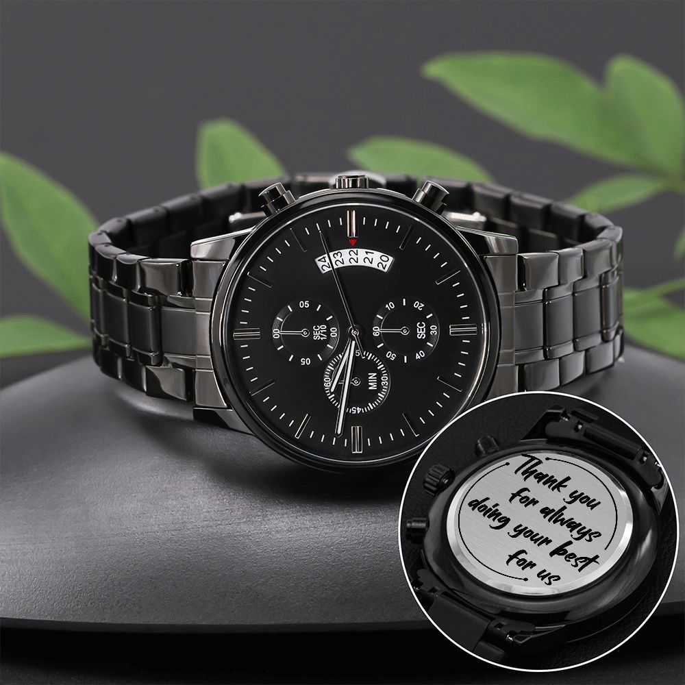 Engraved Thank You for Always Doing Your Best for Us Black Chronograph Watch