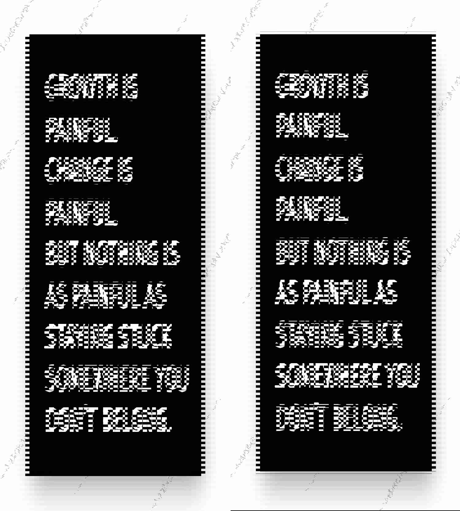 Nothing As Painful As Staying Stuck Motivational Quotes Wall Sign - 8 x 10 Typographic Art Print