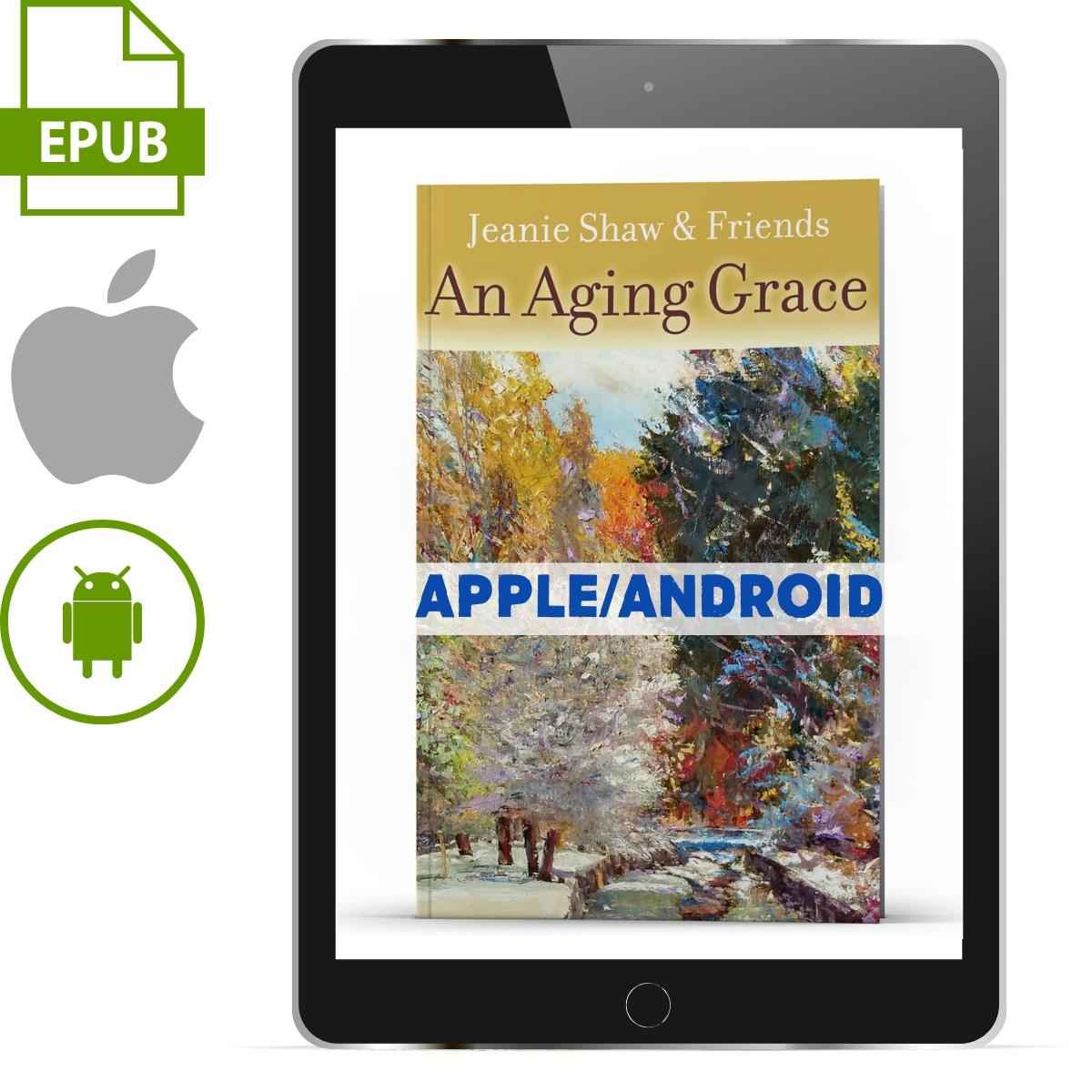 An Aging Grace (Apple/Android) - A Guide to Faithful Aging
