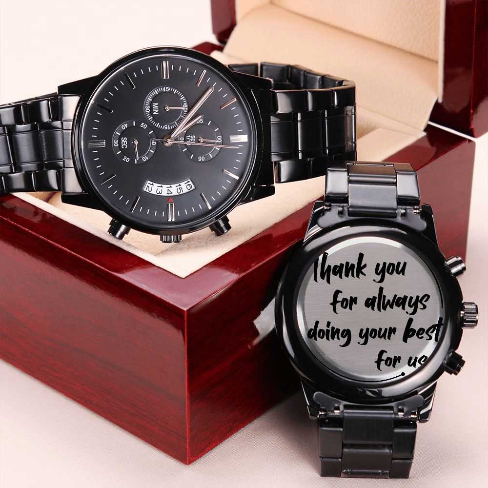 Engraved Thank You for Always Doing Your Best for Us Black Chronograph Watch