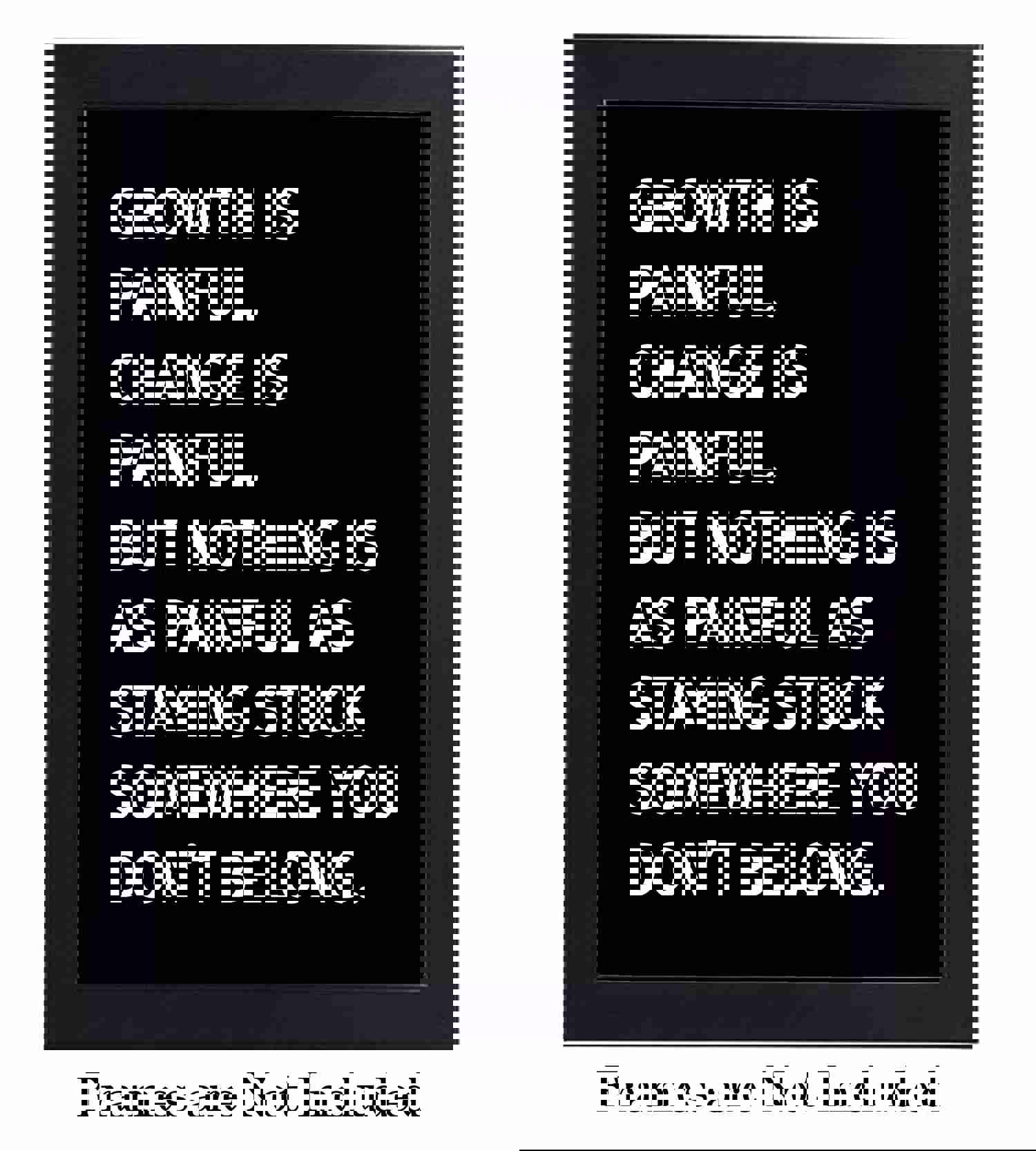 Nothing As Painful As Staying Stuck Motivational Quotes Wall Sign - 8 x 10 Typographic Art Print