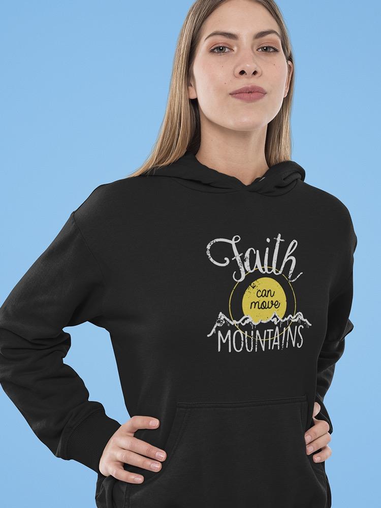 Move Mountains With Faith Hoodie Womens - GoatDeals Designs