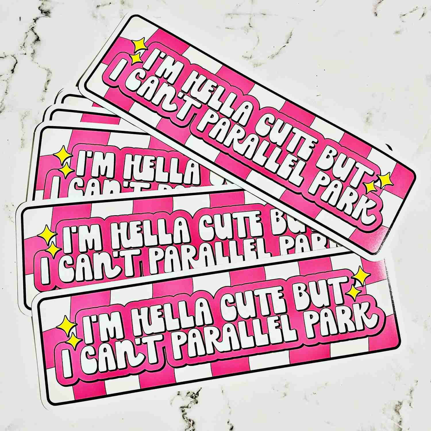 Vinyl Car Decal - Im Hella Cute But I Cant Parallel Park