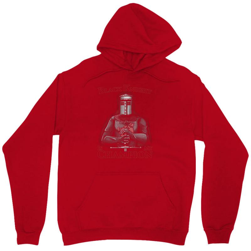 Black Knight Is My Champion Unisex Hoodie