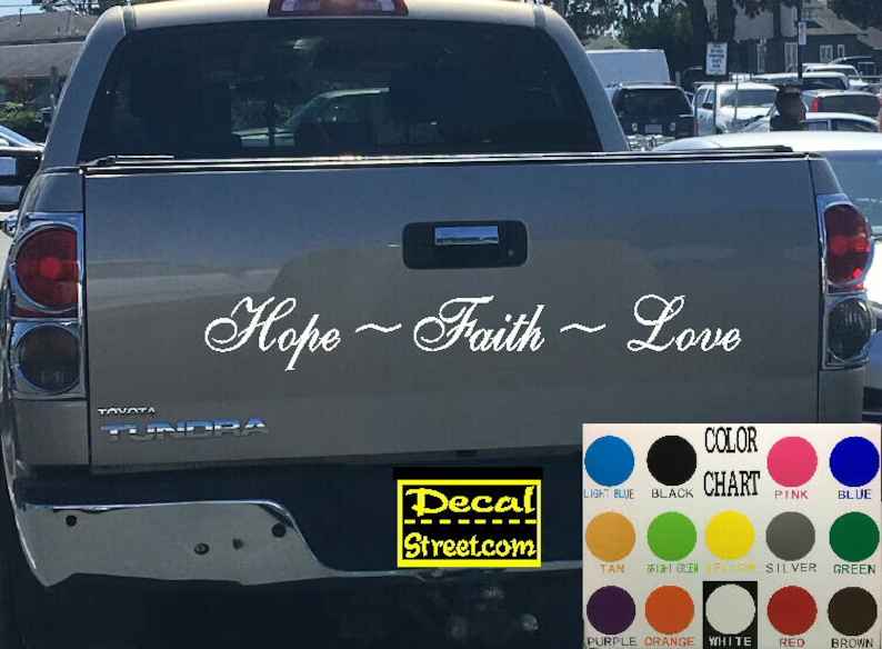 Hope Faith Love Tailgate Die Cut Vinyl Decal Sticker for Diesel Truck SUV