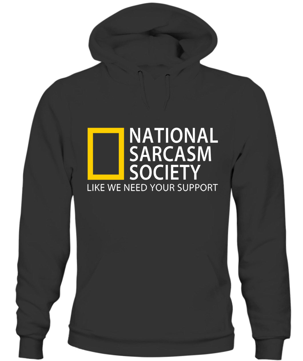 National Sarcasm Society Custom Graphic Apparel - Unisex Classic Fit Cotton T-Shirt