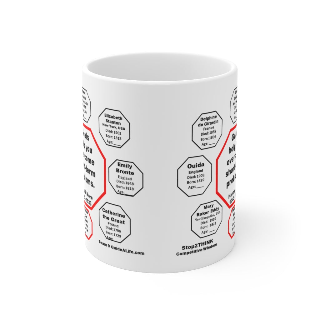 MW-9.5- Goals Help You Overcome Short-Term Problems - Hannah More 1745-1833 - Drink Wisely in MugWisdom - Ceramic 11oz Cup