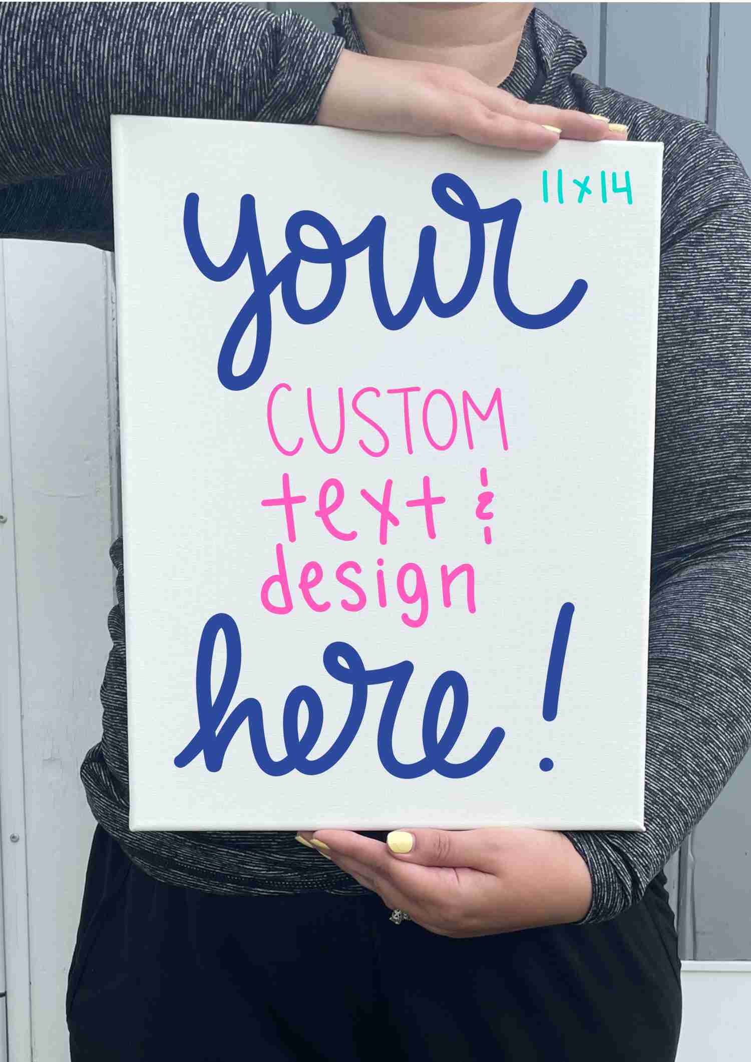 11x14 Canvas Custom Quote Art - Hand Painted Unique Design