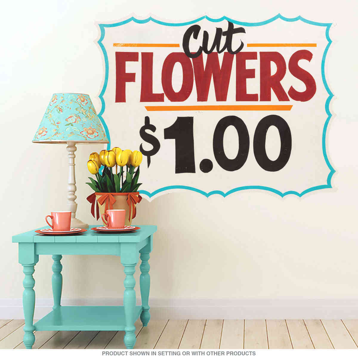 Vintage Cut Flowers One Dollar Florist Wall Decal