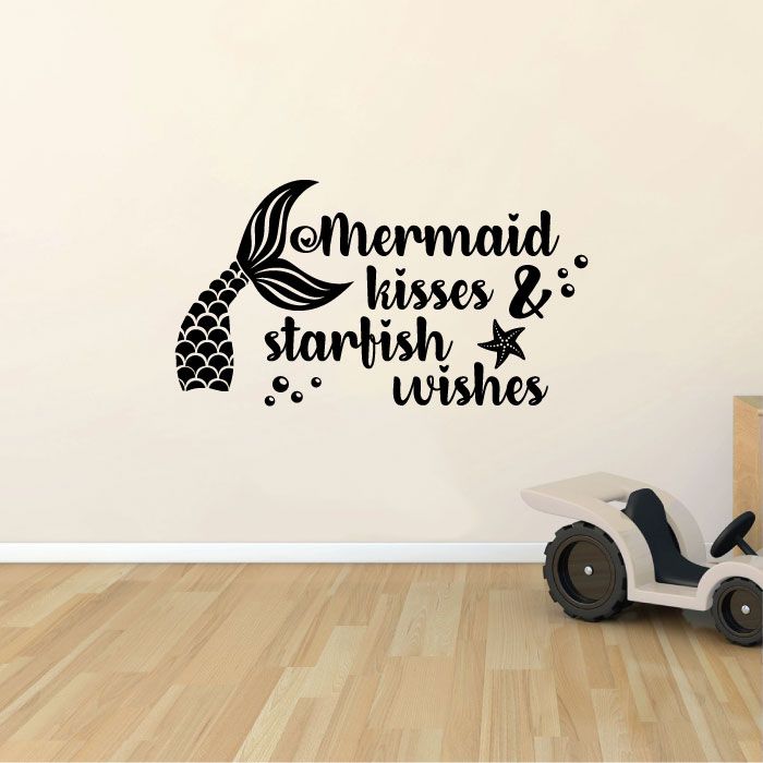 Inspirational Quote Vinyl Wall Sticker Decal - Mermaid Kisses Starfish Wishes