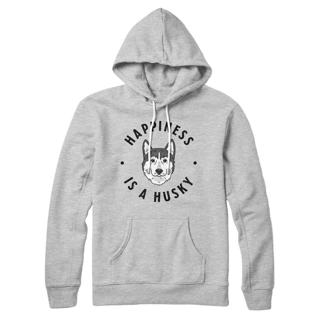 Happiness Is A Husky Hoodie - Soft Unisex Pullover with Kangaroo Pocket