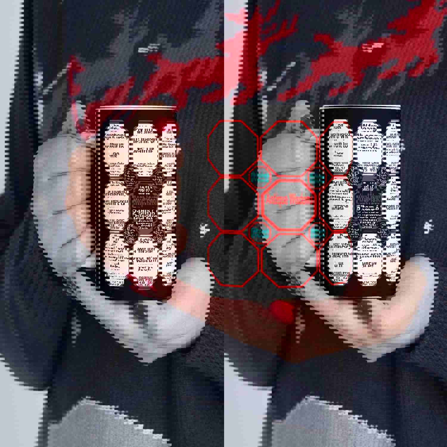 Team 13 of 52 Teams That Make Humanity Great! Drink Wisely in Mug Wisdoms Ceramic 11oz Cup