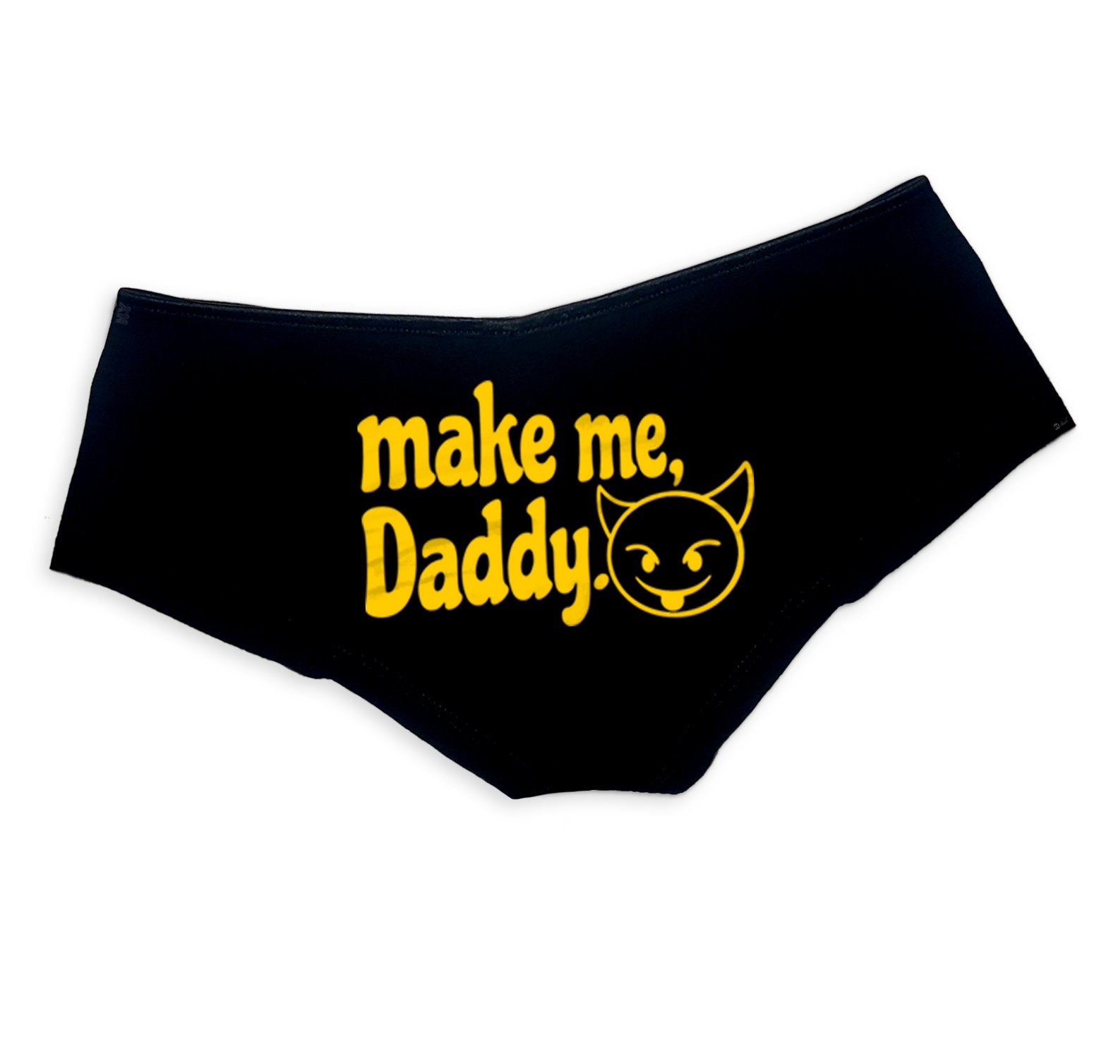 Make Me Daddy Panties - DDLG Clothing, Sexy Submissive Boy Shorts for Women