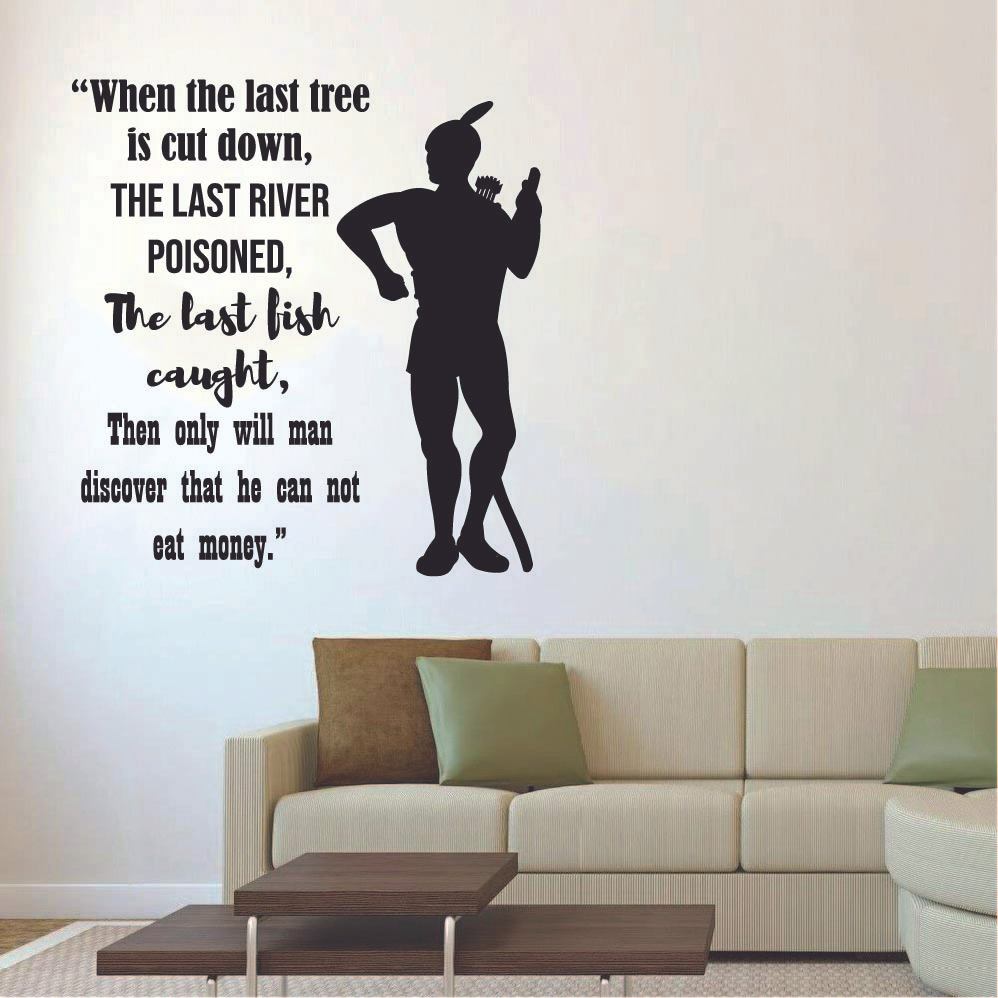 Indian Native American Wall Decal Sticker - Tribal Quote Art