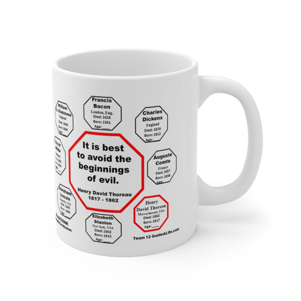 MW-12.4 - Drink Wisely in MugWisdom - Ceramic 11oz Cup with Henry David Thoreau Quote