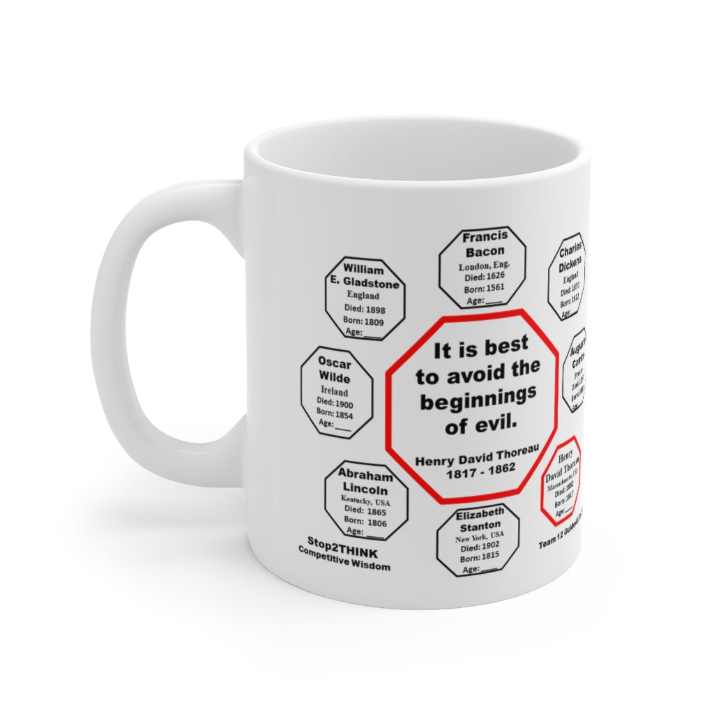 MW-12.4 - Drink Wisely in MugWisdom - Ceramic 11oz Cup with Henry David Thoreau Quote