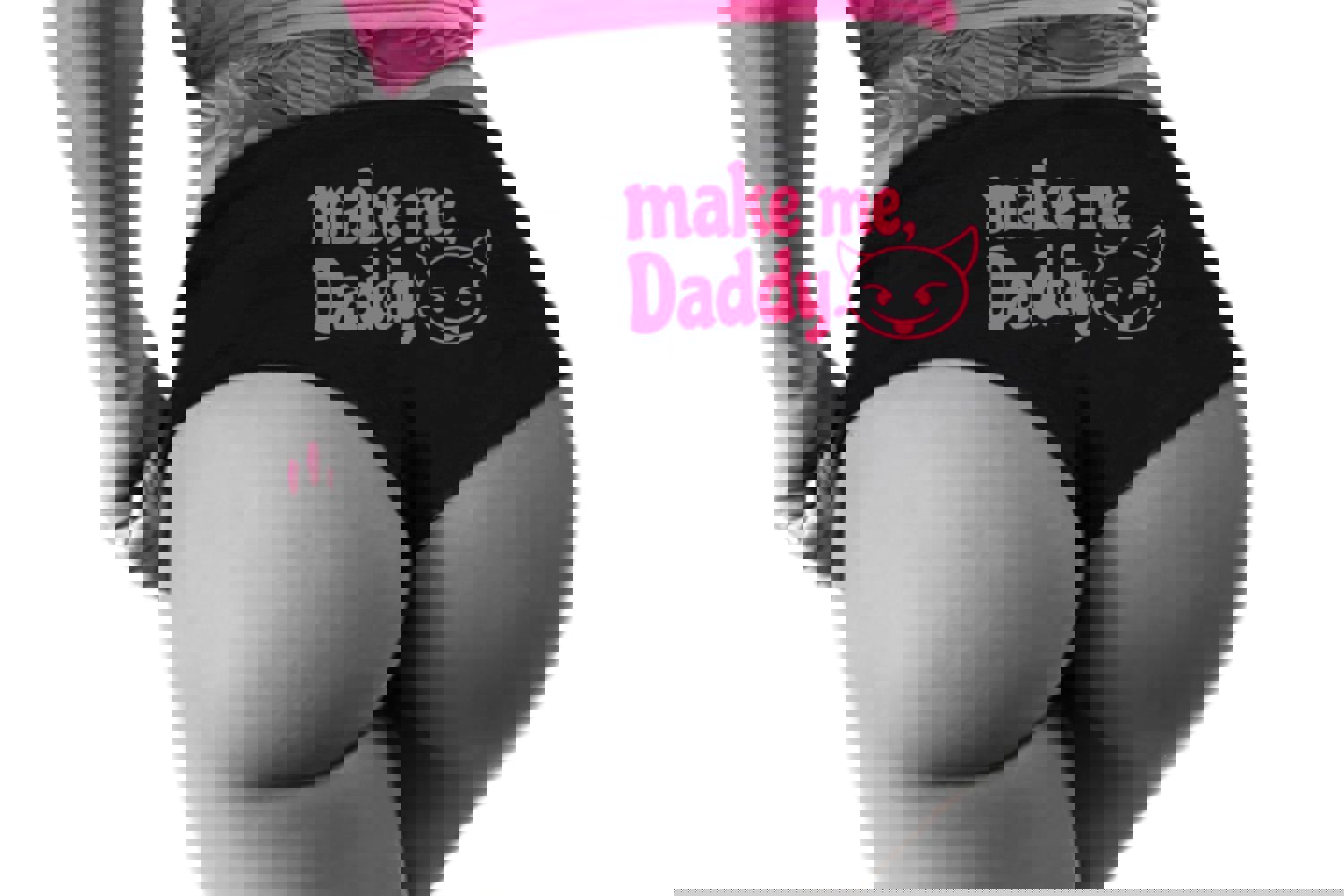 Make Me Daddy Panties - DDLG Clothing, Sexy Submissive Boy Shorts for Women