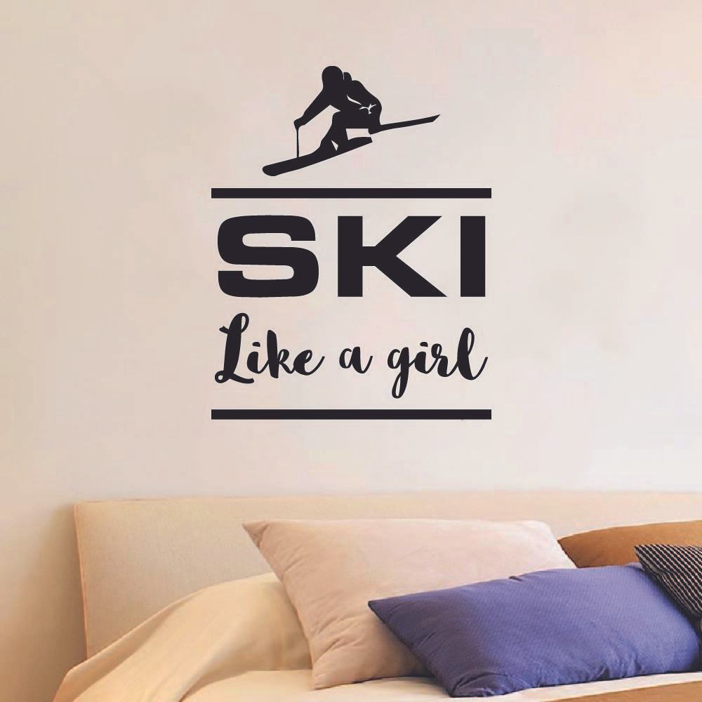 Skiing Quotes Vinyl Wall Sticker Art Wall Decal - Ski Like A Girl Snow Skiing Ski Motivation Quote